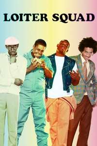 Loiter Squad - Poster