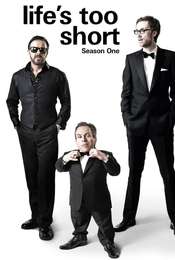 Life's Too Short Season 1