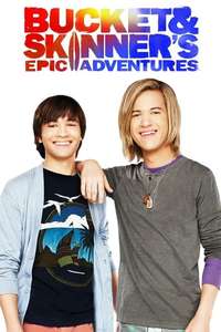 Bucket & Skinner's Epic Adventures - Posters