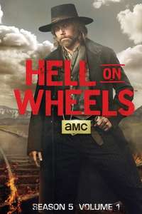 Hell on Wheels - Posters