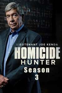 Homicide Hunter: Lt Joe Kenda - Posters