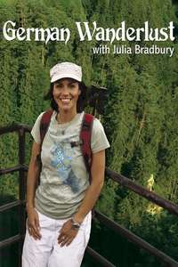 Julia Bradbury's German Wanderlust - Poster