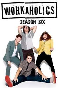 Workaholics - Posters