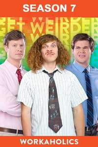 Workaholics - Posters