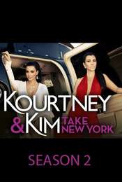 Kourtney and Kim Take New York Season 2