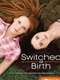 Switched at Birth : Season 1