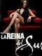 La Reina del Sur : Season 1