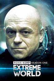 Ross Kemp: Extreme World Season 1