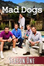 Mad Dogs Season 1