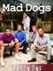 Mad Dogs : Season 1