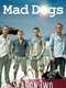 Mad Dogs : Season 2