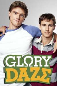 Glory Daze - Poster