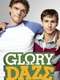 Glory Daze : Season 1