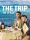 The Trip : Season 2