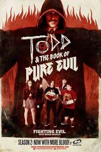 Todd and the Book of Pure Evil - Posters