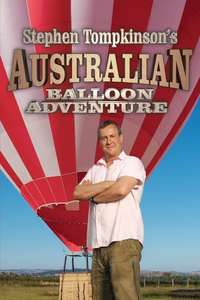 Stephen Tompkinson's Australian Balloon Adventure - Poster