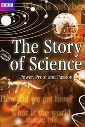 The Story of Science: Power  Proof and Passion Season 1