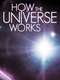How the Universe Works : Season 9