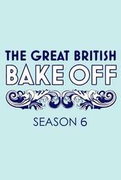 The Great British Bake Off Series 6