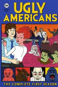 Ugly Americans - Posters