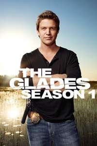 The Glades - Posters