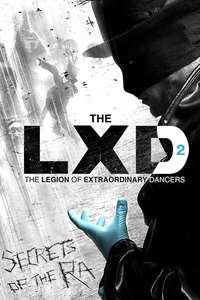 The Legion of Extraordinary Dancers - Poster