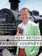 Great British Railway Journeys : Season 9