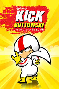 Kick Buttowski: Suburban Daredevil - Posters