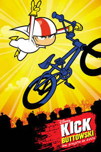 Kick Buttowski: Suburban Daredevil - Posters