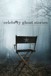 Celebrity Ghost Stories - Posters