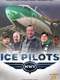 Ice Pilots NWT : Season 6
