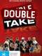 Double Take