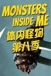 Monsters Inside Me Season 8