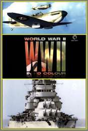 World War II In HD Colour Season 1