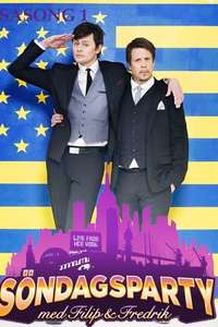 Söndagsparty med Filip & Fredrik - Poster