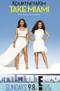 Kourtney and Khloé Take Miami - Poster