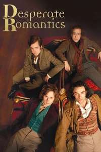 Desperate Romantics - Poster