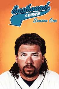 Eastbound & Down - Posters