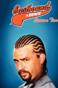 Eastbound & Down - Posters