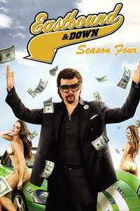 Eastbound & Down - Posters