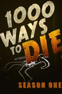 1000 Ways to Die - Poster