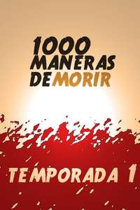 1000 Ways to Die - Poster
