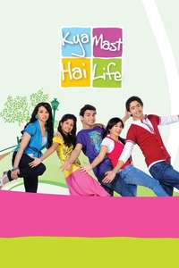 Kya Mast Hai Life - Posters