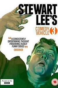 Stewart Lee's Comedy Vehicle - Poster