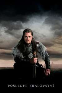 The Last Kingdom - Posters