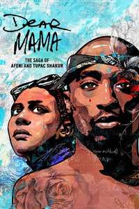 Dear Mama - Posters