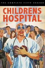 Childrens Hospital Season 5
