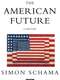 The American Future: A History