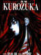 Kurozuka : Season 1