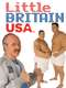 Little Britain USA : Season 1
